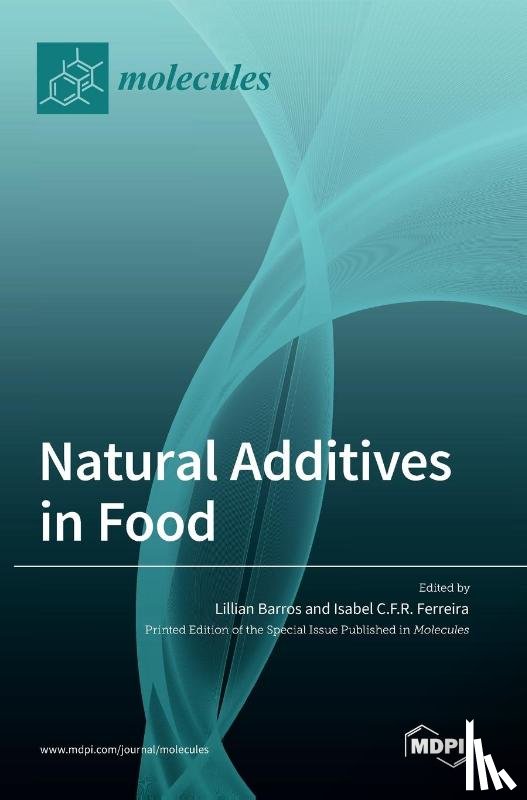  - Natural Additives in Food