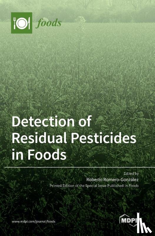 Romero-González, Roberto - Detection of Residual Pesticides in Foods