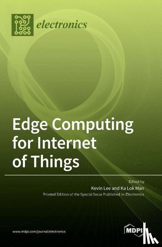 Lee, Kevin - Edge Computing for Internet of Things