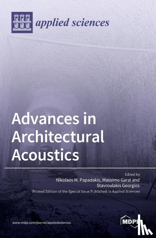  - Advances in Architectural Acoustics