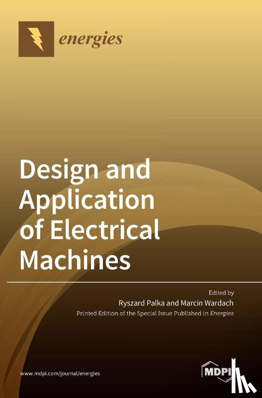  - Design and Application of Electrical Machines