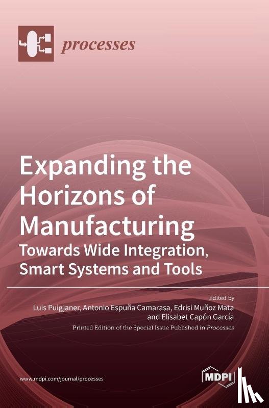  - Expanding the Horizons of Manufacturing