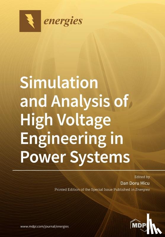 Micu, Dan Doru - Simulation and Analysis of High Voltage Engineering in Power Systems