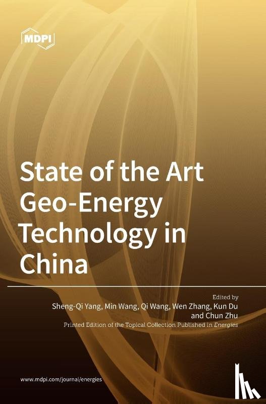 Yang, Sheng-Qi - State of the Art Geo-Energy Technology in China