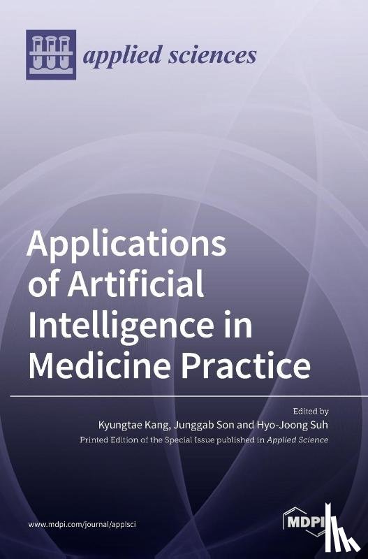 Kang, Kyungtae - Applications of Artificial Intelligence in Medicine Practice
