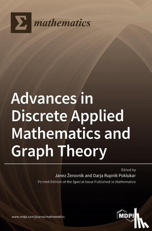  - Advances in Discrete Applied Mathematics and Graph Theory