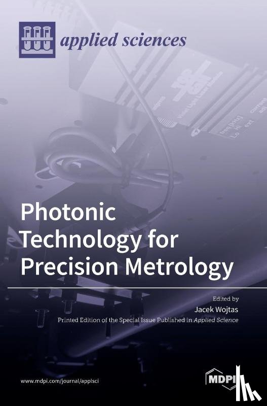  - Photonic Technology for Precision Metrology