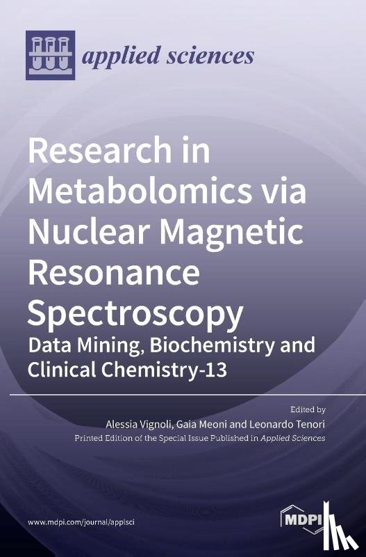 Tenori, Leonardo - Research in Metabolomics via Nuclear Magnetic Resonance Spectroscopy