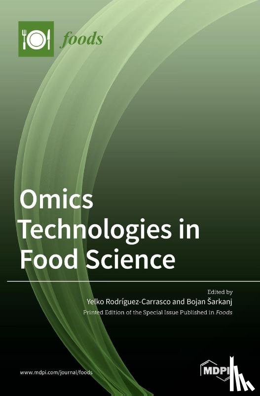  - Omics Technologies in Food Science