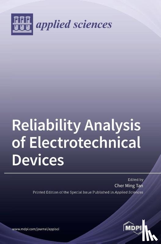 Tan, Cher Ming - Reliability Analysis of Electrotechnical Devices