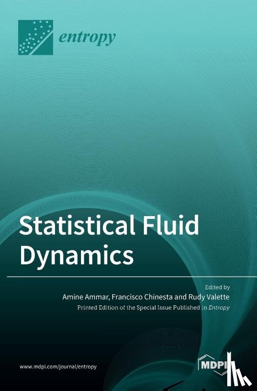  - Statistical Fluid Dynamics
