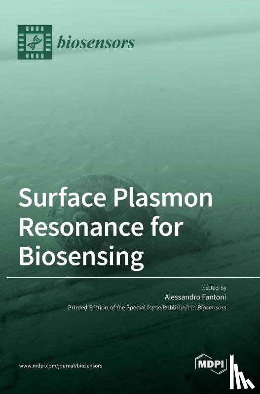  - Surface Plasmon Resonance for Biosensing