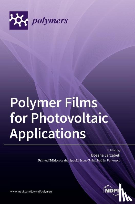 Jarząbek, Bożena - Polymer Films for Photovoltaic Applications