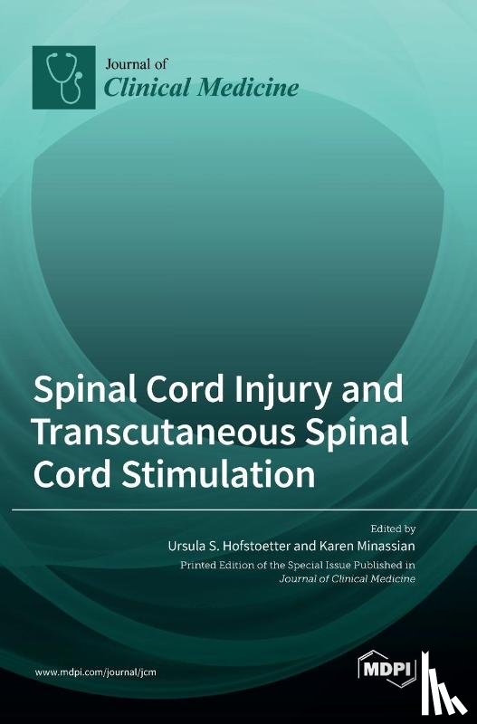 Hofstoetter, Ursula S. - Spinal Cord Injury and Transcutaneous Spinal Cord Stimulation