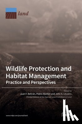Beltrán, Juan F. - Wildlife Protection and Habitat Management