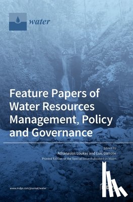 Loukas, Athanasios - Feature Papers of Water Resources Management, Policy and Governance