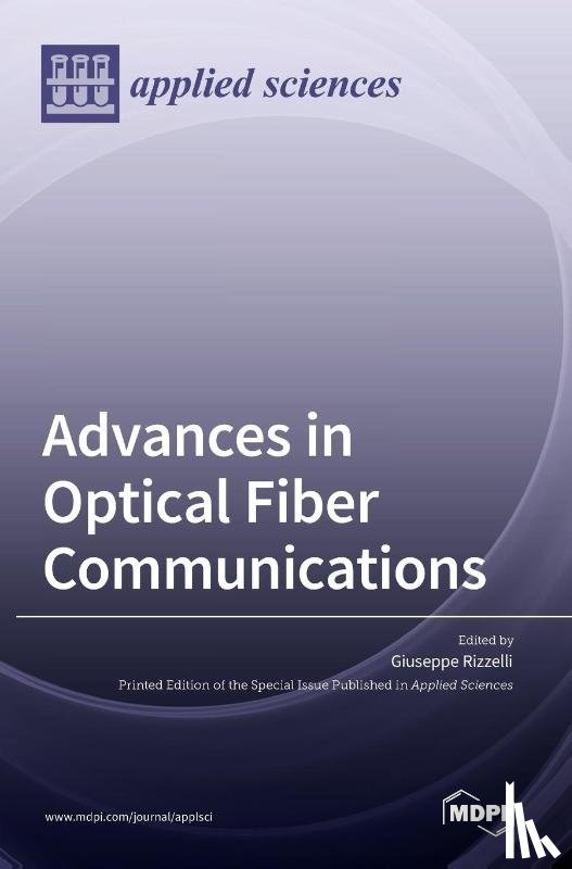 Rizzelli, Giuseppe - Advances in Optical Fiber Communications