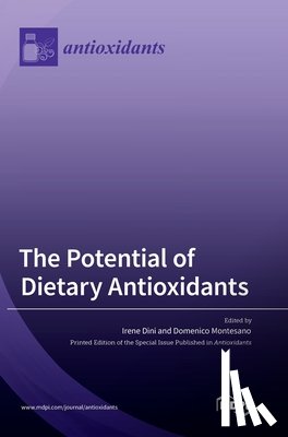 Dini, Irene - The Potential of Dietary Antioxidants