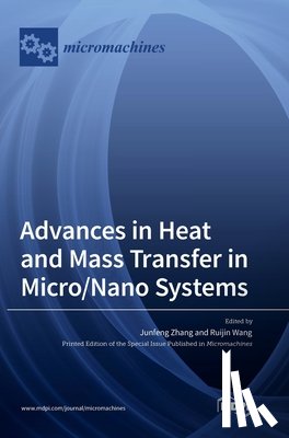 Zhang, Junfeng - Advances in Heat and Mass Transfer in Micro/Nano Systems