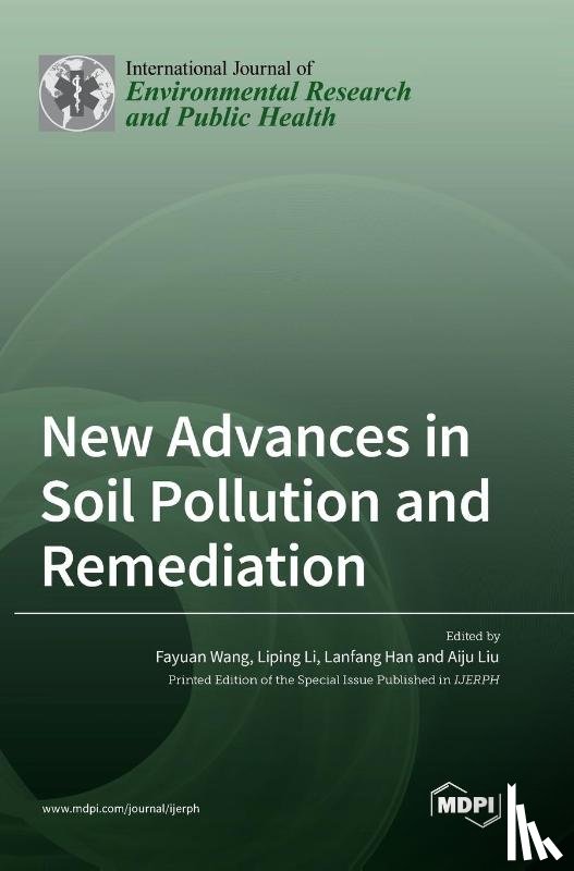 Wang, Fayuan - New Advances in Soil Pollution and Remediation