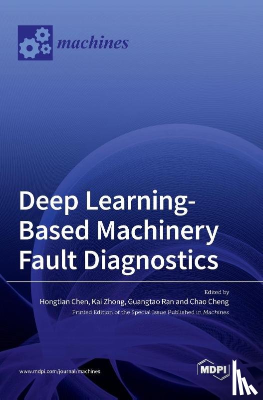 Chen, Hongtian - Deep Learning-Based Machinery Fault Diagnostics