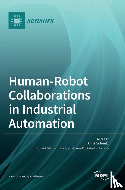 - Human-Robot Collaborations in Industrial Automation