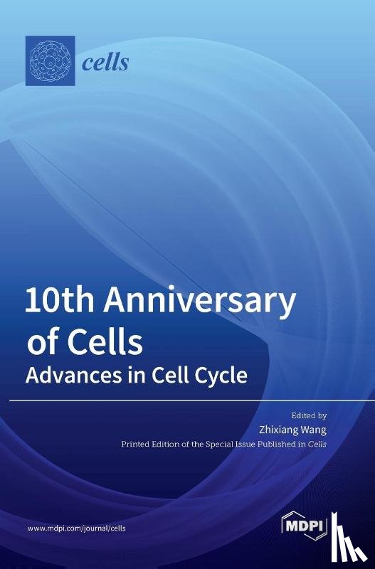  - 10th Anniversary of Cells