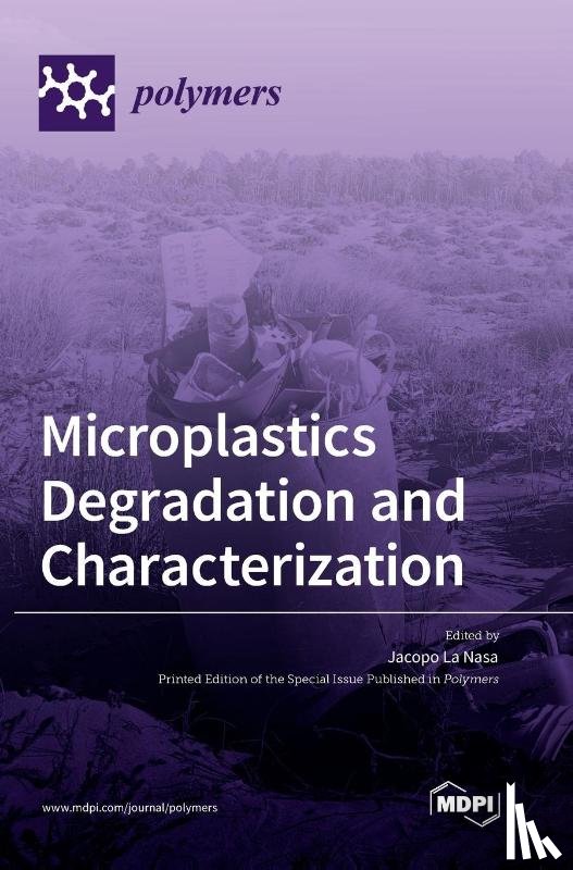 La Nasa, Jacopo - Microplastics Degradation and Characterization