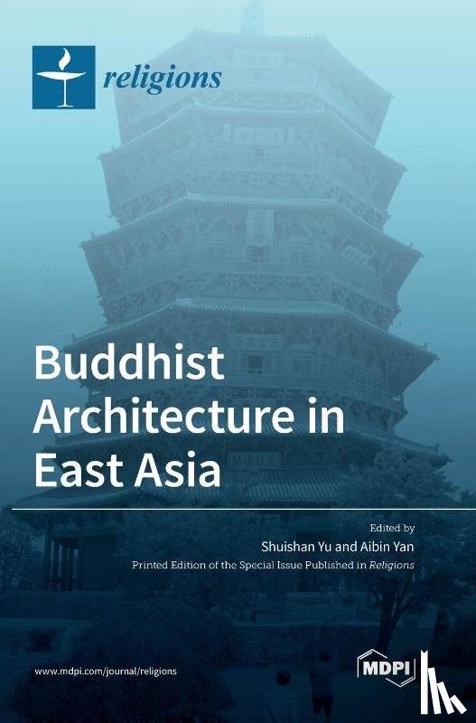  - Buddhist Architecture in East Asia
