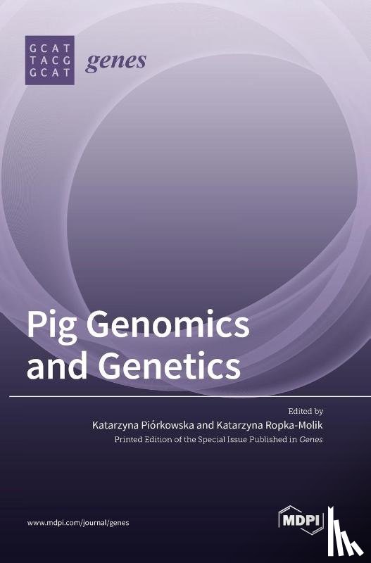  - Pig Genomics and Genetics