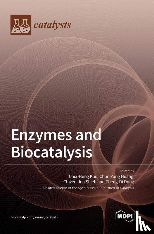  - Enzymes and Biocatalysis