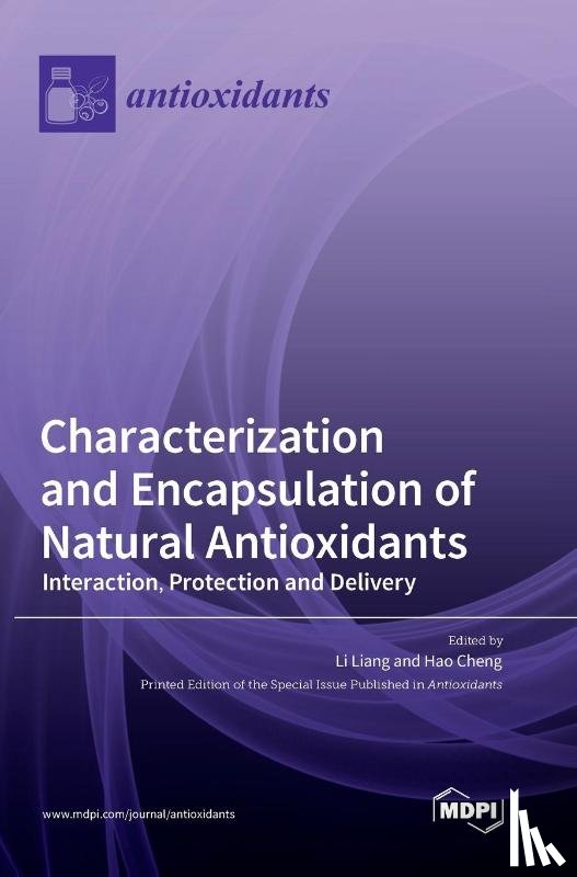  - Characterization and Encapsulation of Natural Antioxidants