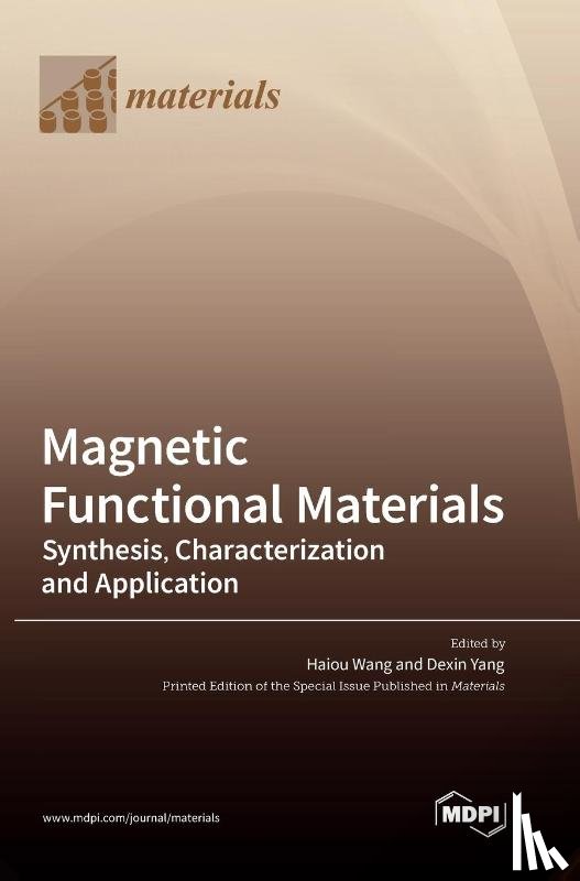  - Magnetic Functional Materials