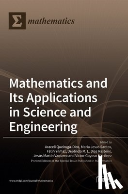 Dios, Araceli Queiruga - Mathematics and Its Applications in Science and Engineering