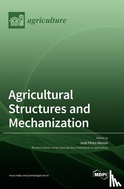  - Agricultural Structures and Mechanization