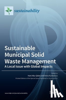 Abu-Qdais, Hani - Sustainable Municipal Solid Waste Management