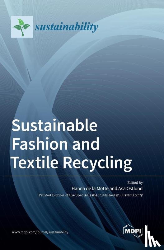 - Sustainable Fashion and Textile Recycling