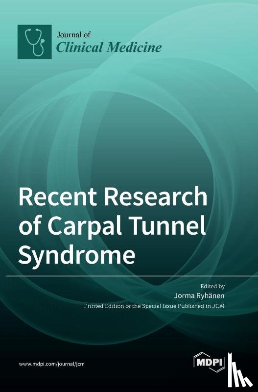  - Recent Research of Carpal Tunnel Syndrome