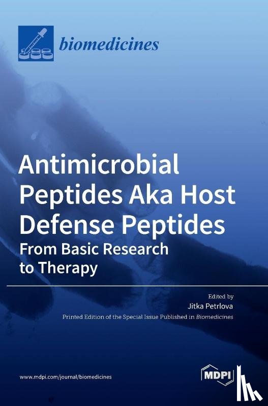 Petrlova, Jitka - Antimicrobial Peptides Aka Host Defense Peptides