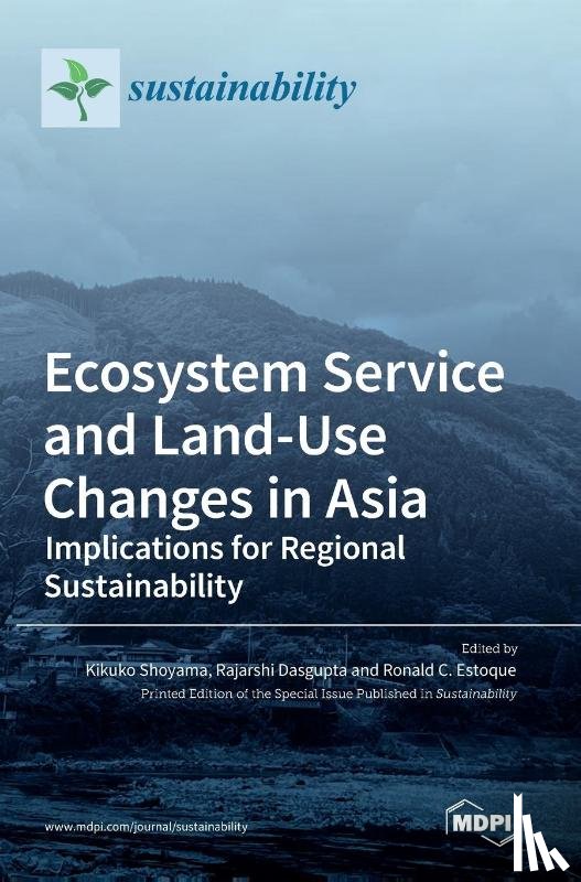 Shoyama, Kikuko - Ecosystem Service and Land-Use Changes in Asia