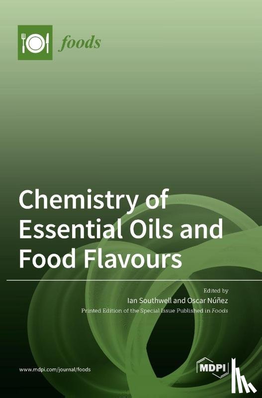 Southwell, Ian - Chemistry of Essential Oils and Food Flavours