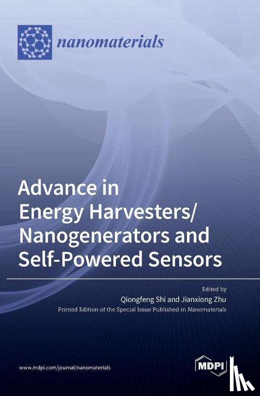  - Advance in Energy Harvesters/Nanogenerators and Self-Powered Sensors