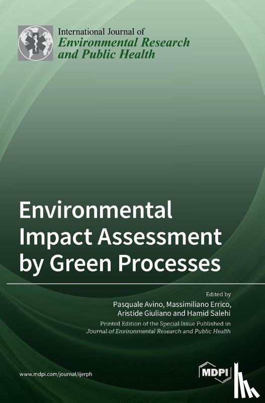  - Environmental Impact Assessment by Green Processes