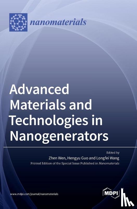  - Advanced Materials and Technologies in Nanogenerators