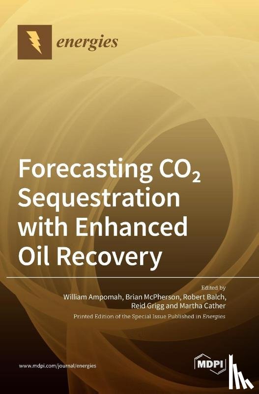  - Forecasting CO2 Sequestration with Enhanced Oil Recovery