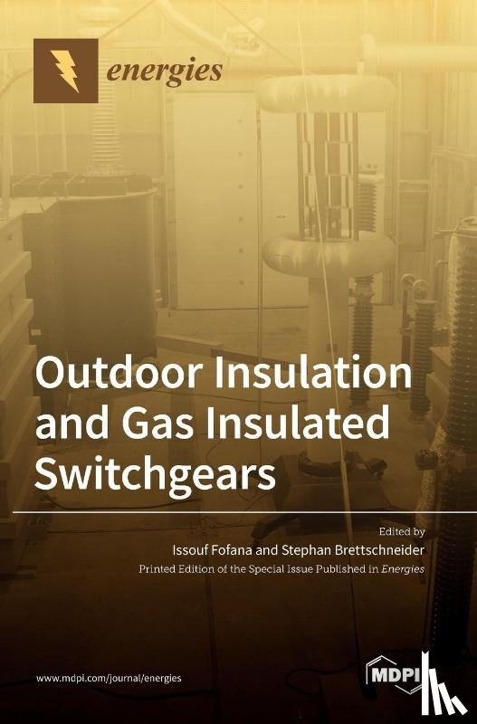Fofana, Issouf - Outdoor Insulation and Gas Insulated Switchgears