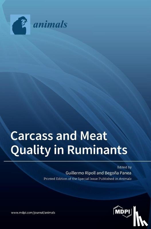 Ripoll, Guillermo - Carcass and Meat Quality in Ruminants