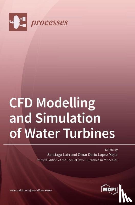 Lain, Santiago - CFD Modelling and Simulation of Water Turbines