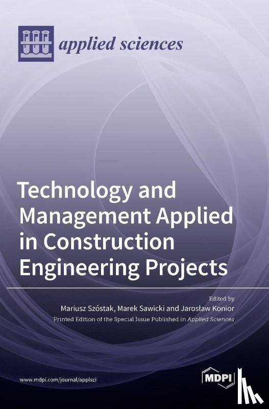  - Technology and Management Applied in Construction Engineering Projects