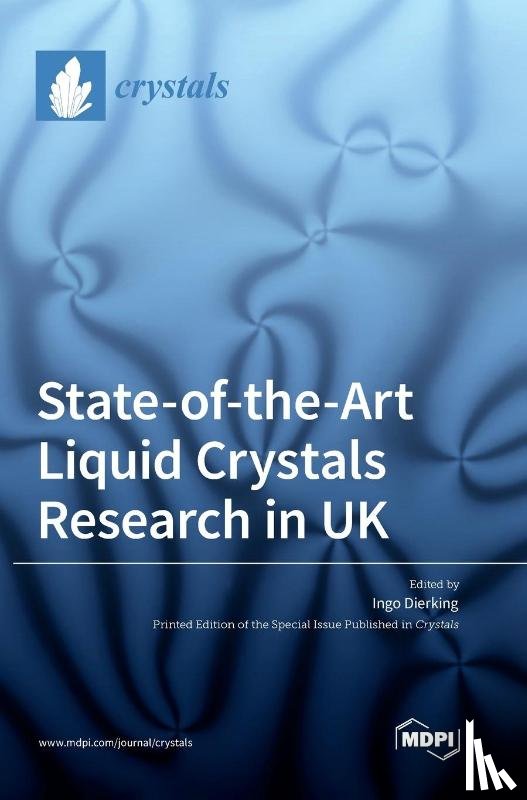Dierking, Ingo - State-of-the-Art Liquid Crystals Research in UK